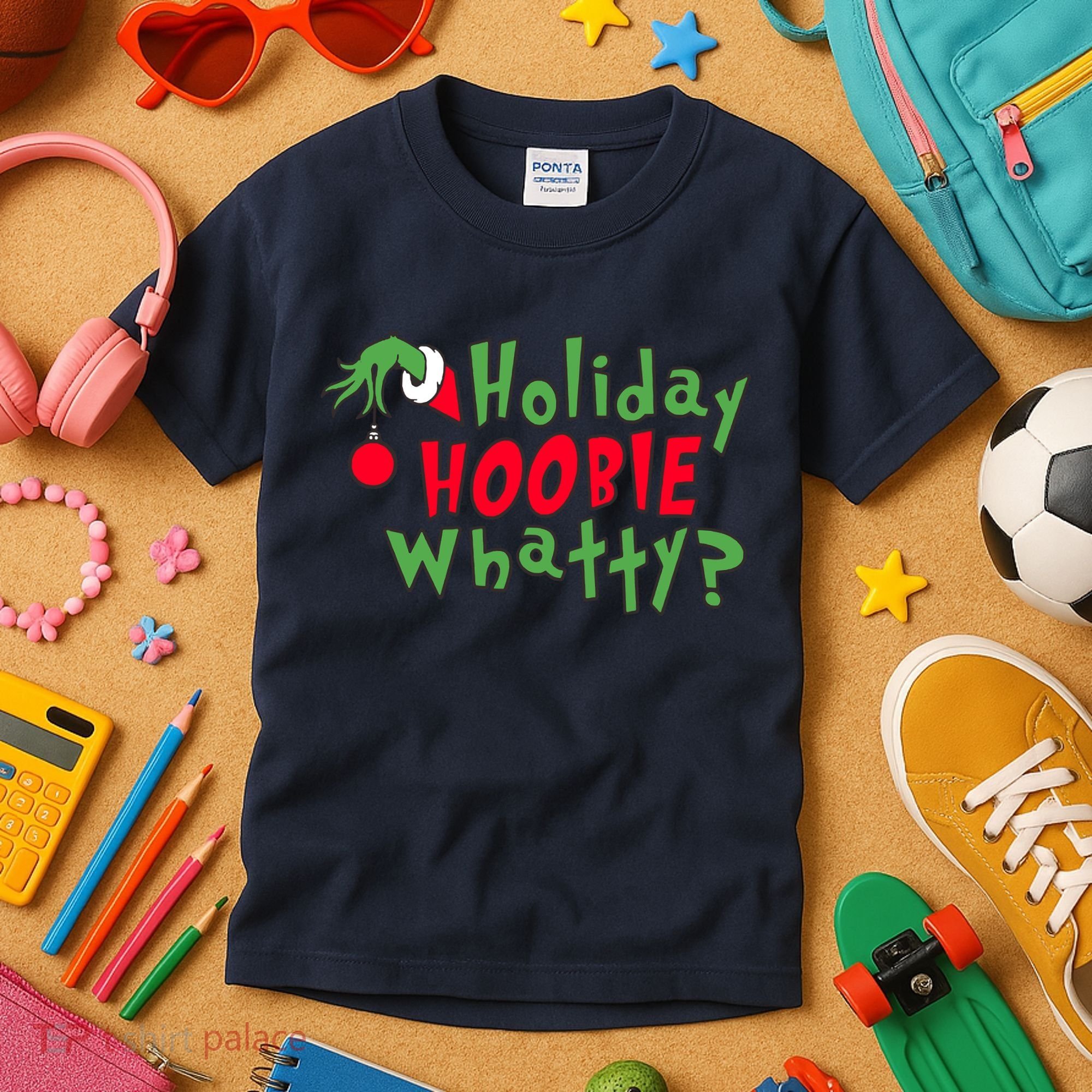 Holiday Hoobie Whatty, The Stole Christmas Kids T-Shirt