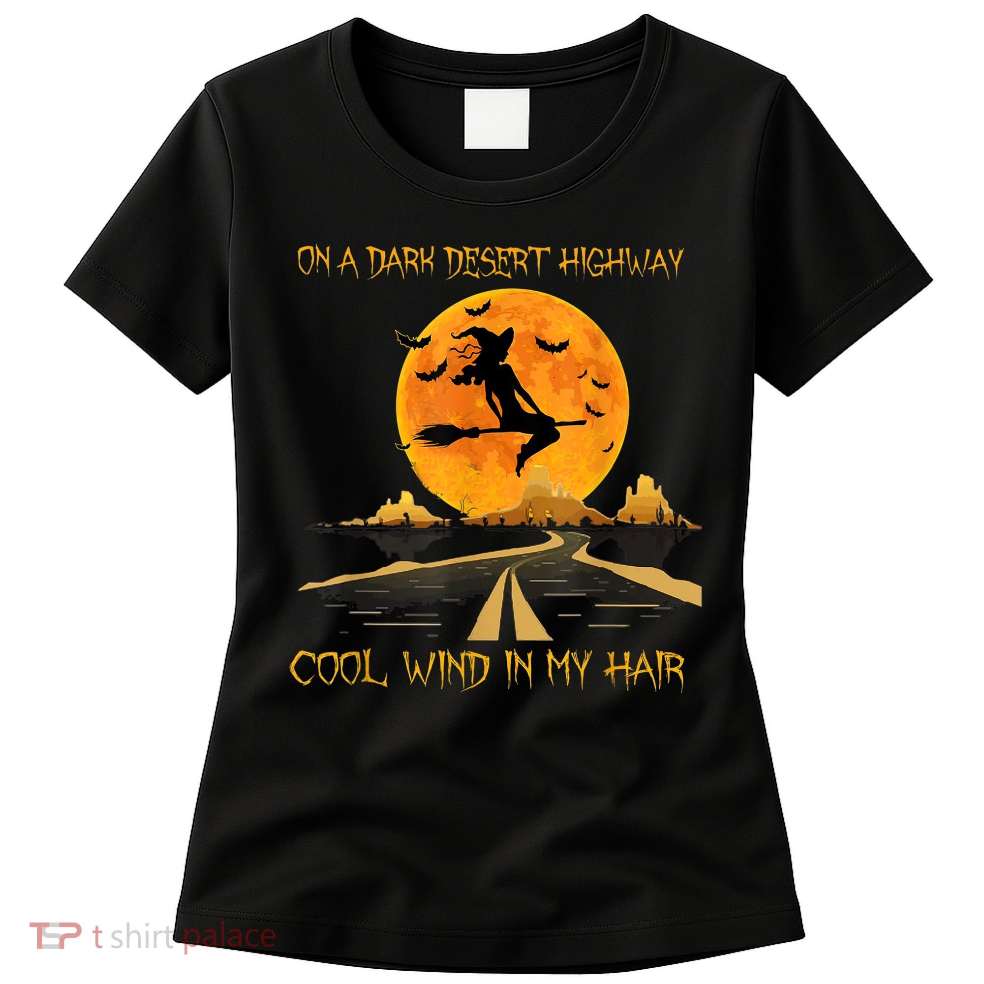 Happy Halloween Witch Riding Brooms On A Dark Desert Highway Women's T-Shirt