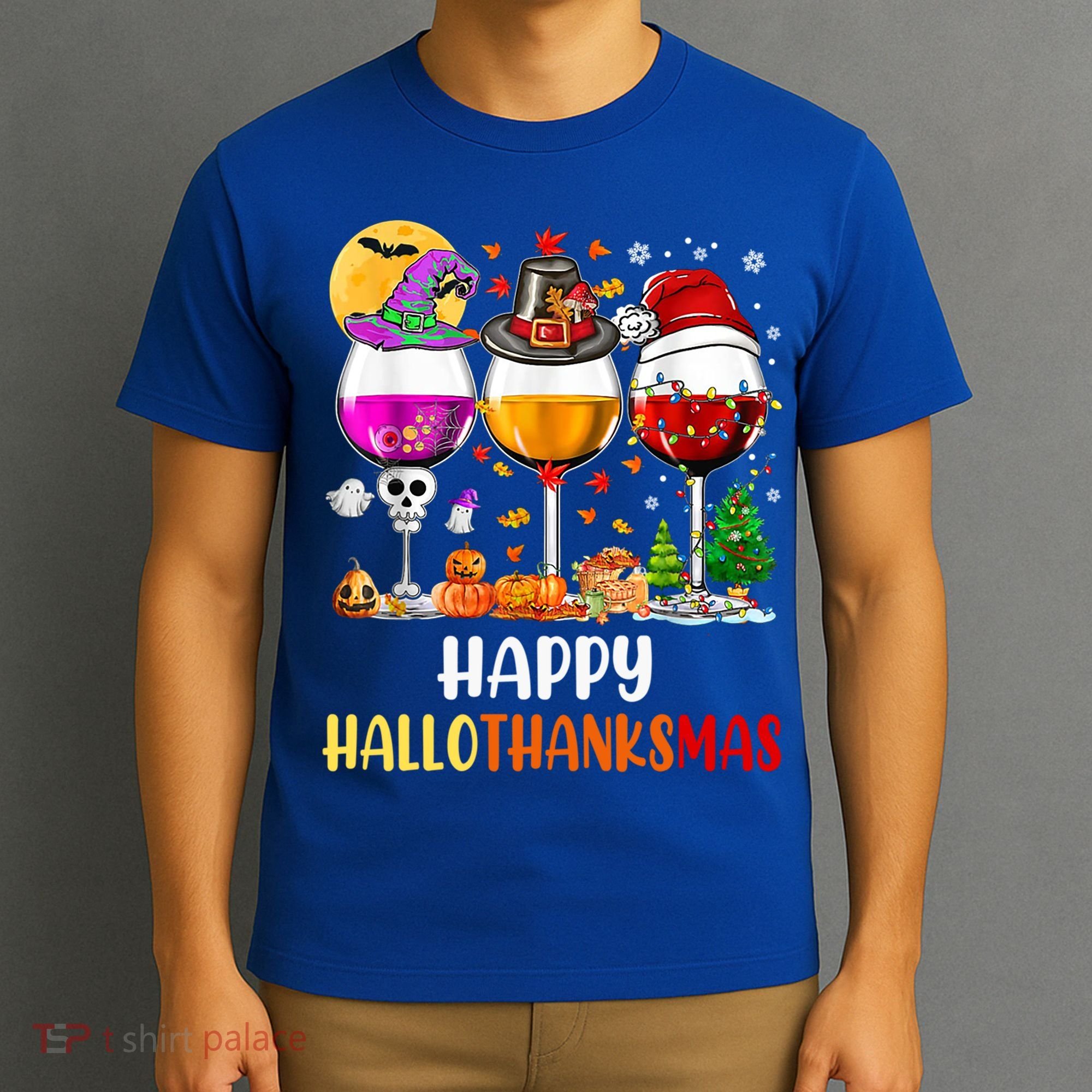 Happy Hallothanksmas Wine Glasses Wine Lover Gift T-Shirt