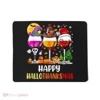 Happy Hallothanksmas Wine Glasses Wine Lover Long Sleeve Mousepad thumb 0