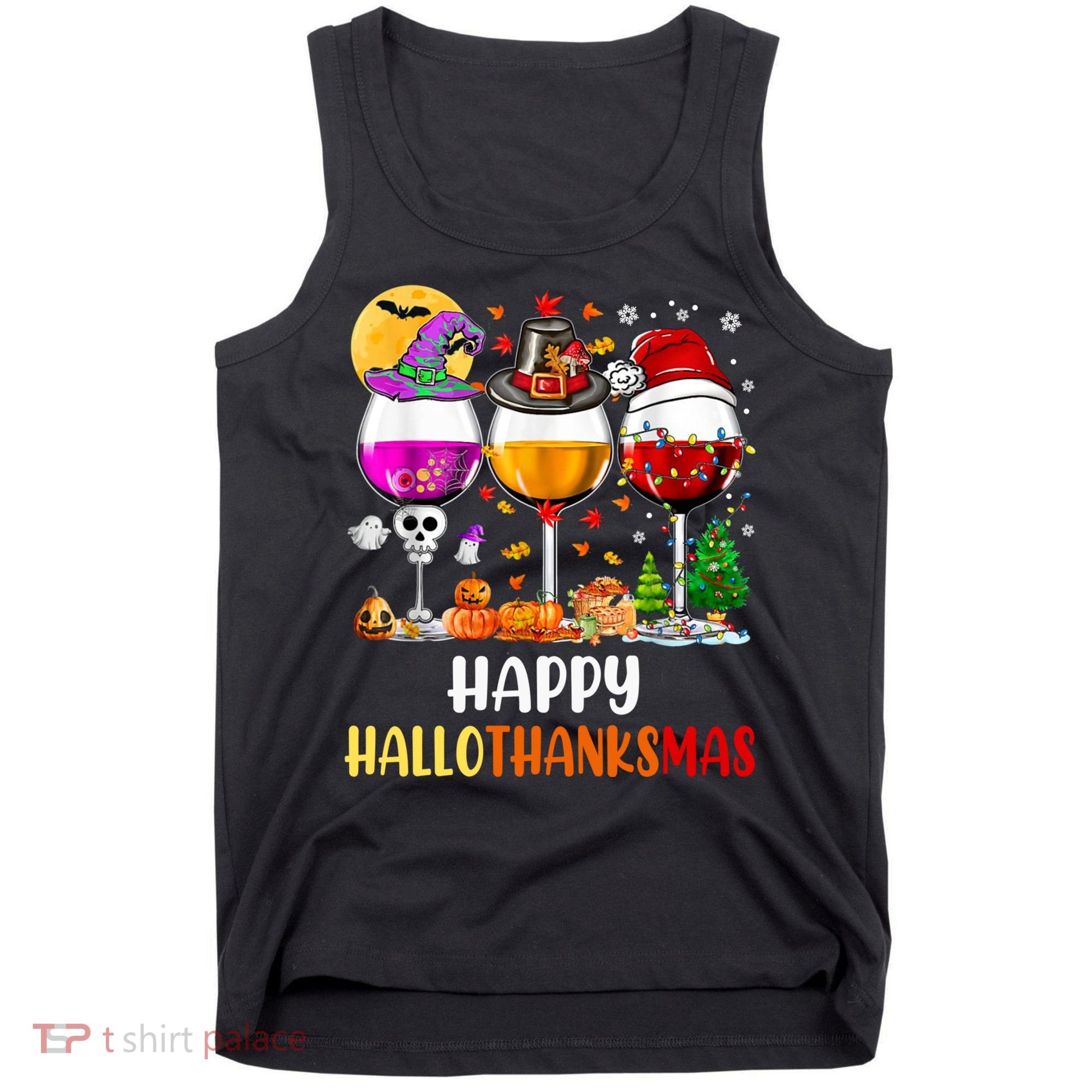 Happy Hallothanksmas Wine Glasses Wine Lover Long Sleeve Tank Top