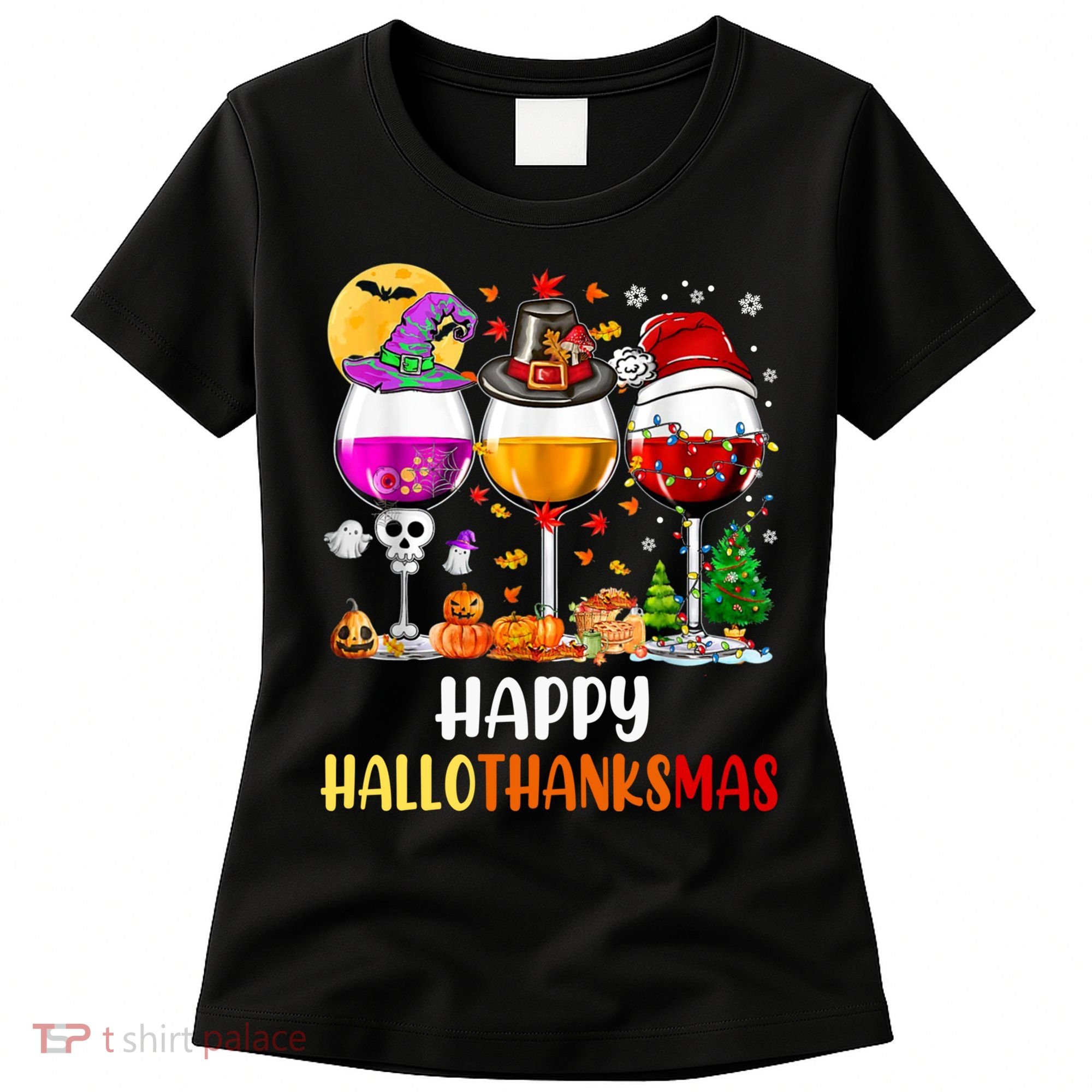 Happy Hallothanksmas Wine Glasses Wine Lover Long Sleeve Women's T-Shirt