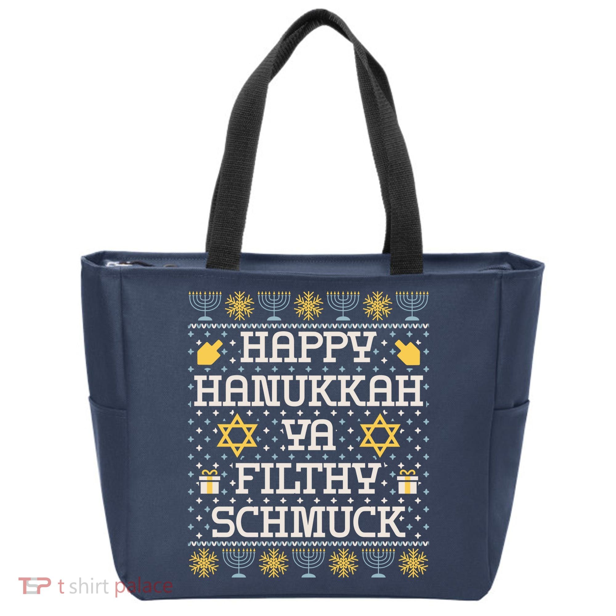 Happy Hanukkah Ya Filthy Schmuck Funny Hanukkah Idea Tote Bag