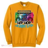 Hip Hop Ya Dont Stop Old School Boombox 80s Sweatshirt thumb 0