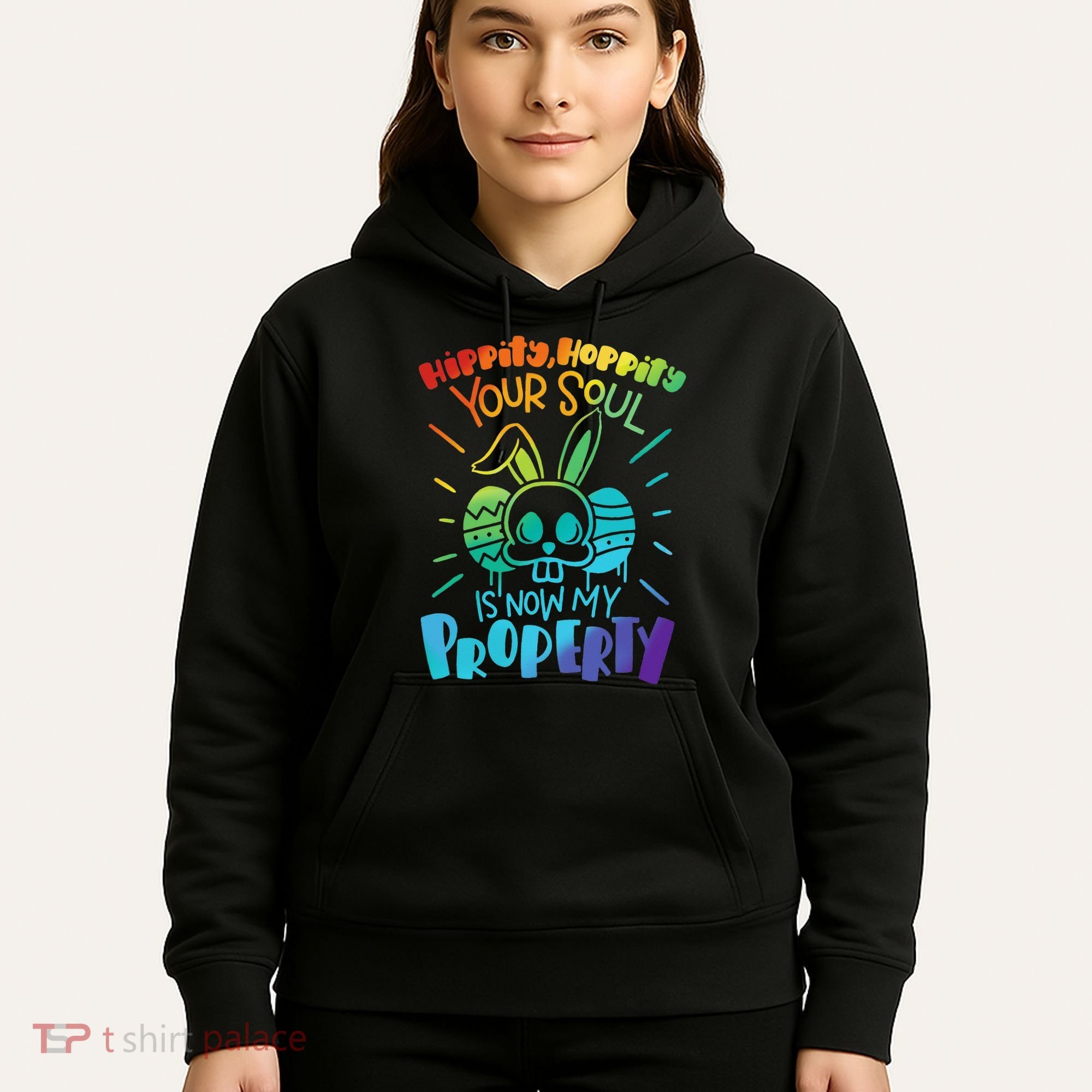 Hippity Hoppity your soul is now my property Funny Easter Hoodie