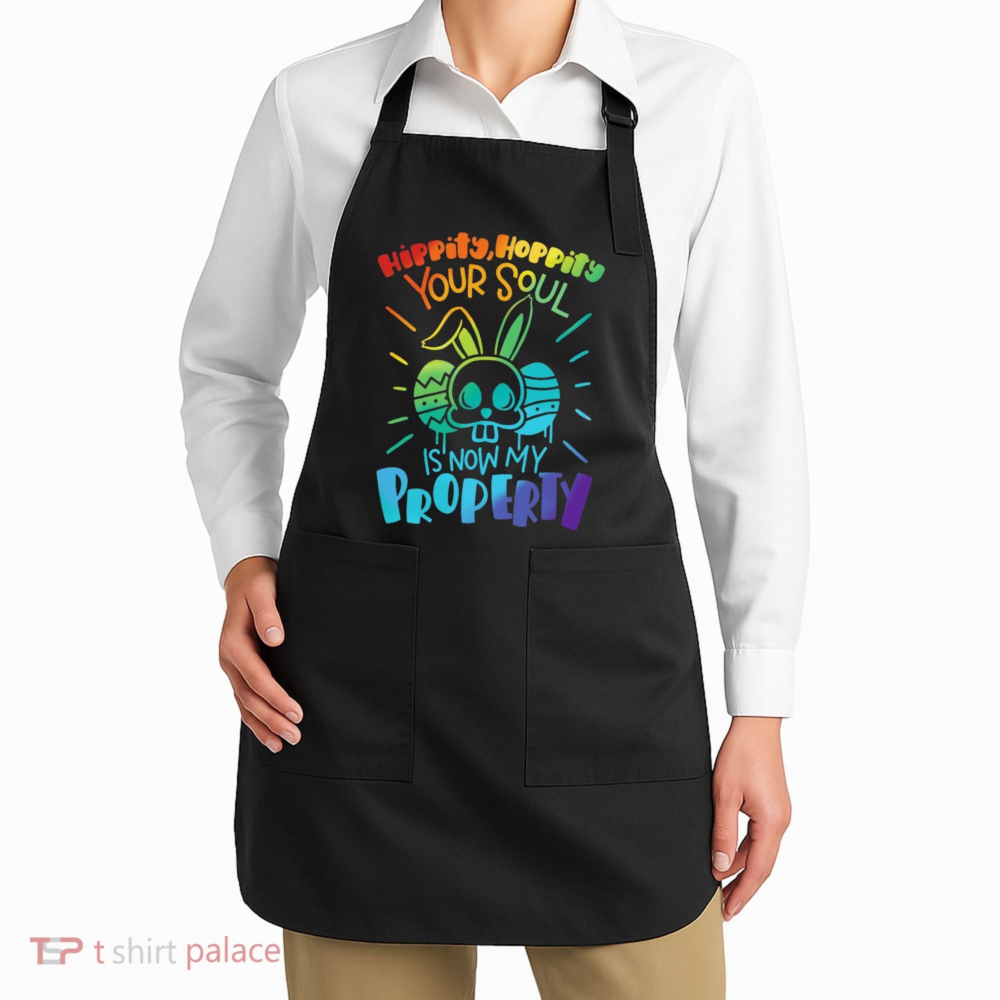 Hippity Hoppity your soul is now my property Funny Easter Apron