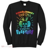 Hippity Hoppity your soul is now my property Funny Easter Sweatshirt thumb 0