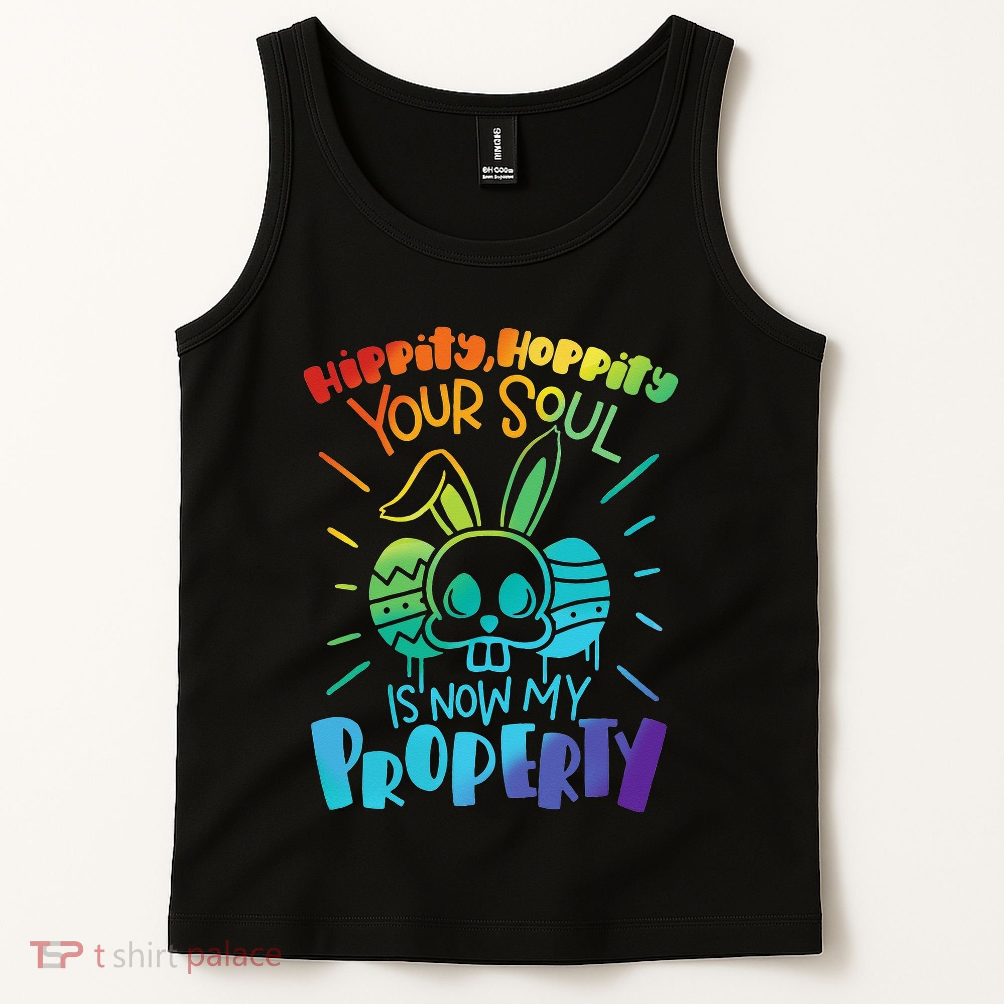Hippity Hoppity your soul is now my property Funny Easter Tank Top