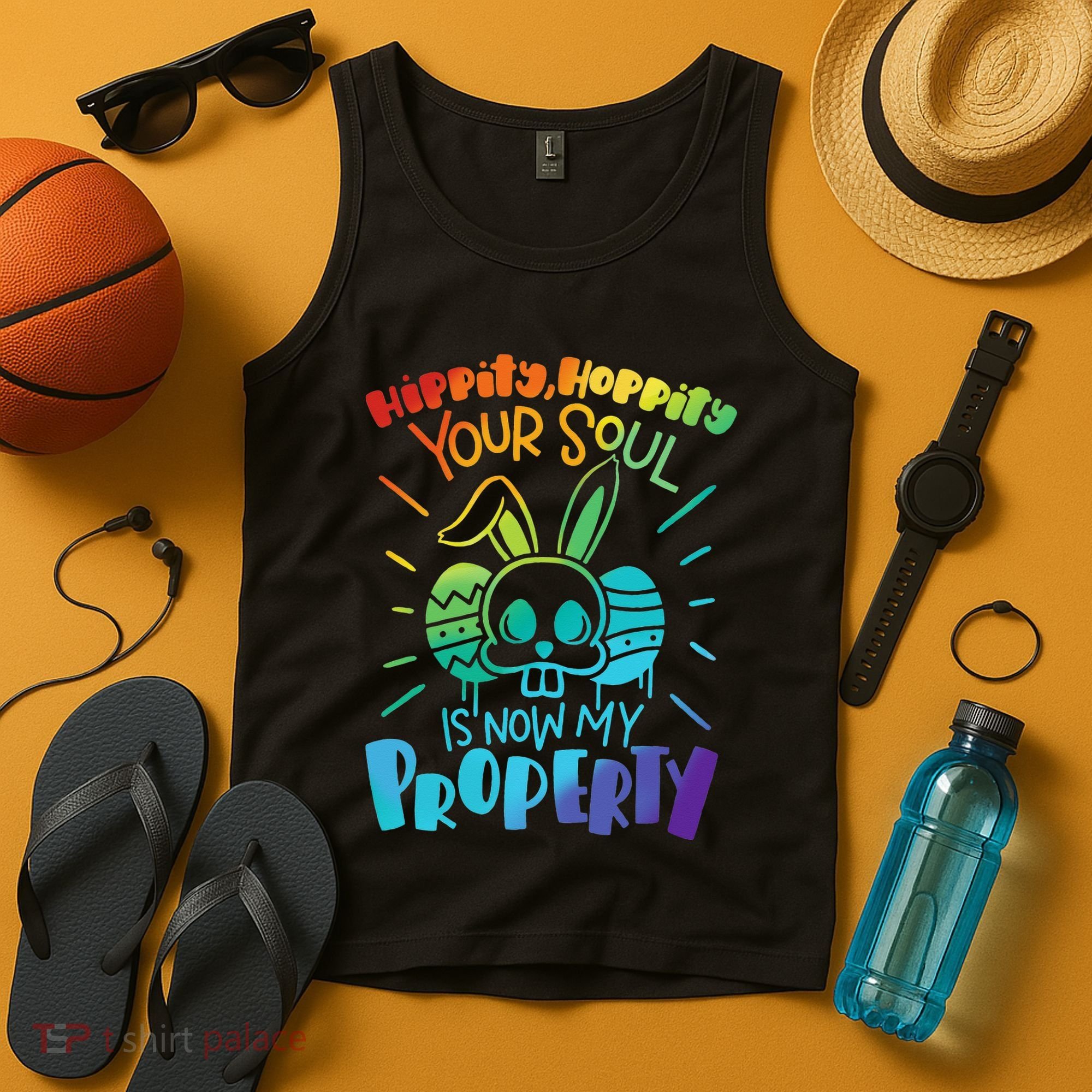 Hippity Hoppity your soul is now my property Funny Easter Tank Top