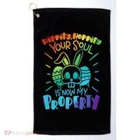 Hippity Hoppity your soul is now my property Funny Easter Golf Towel thumb 0