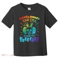 Hippity Hoppity your soul is now my property Funny Easter Toddler T-Shirt thumb 0