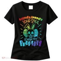 Hippity Hoppity your soul is now my property Funny Easter Women's T-Shirt thumb 0