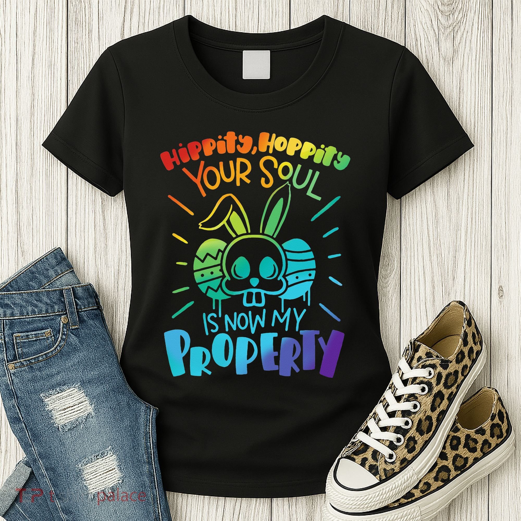 Hippity Hoppity your soul is now my property Funny Easter Women's T-Shirt