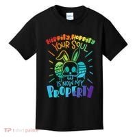 Hippity Hoppity your soul is now my property Funny Easter Kids T-Shirt thumb 0