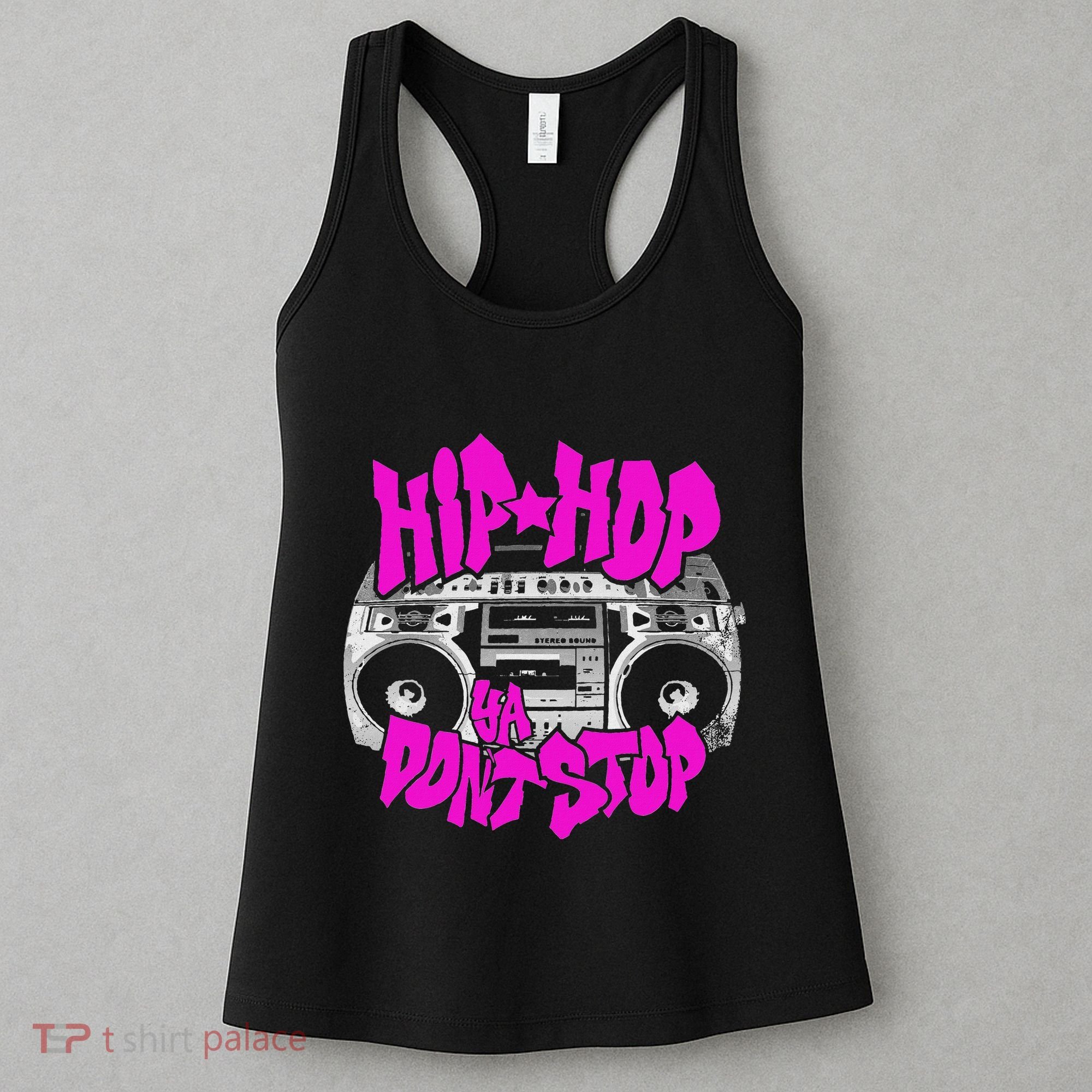 Hip Hop Ya DonT Stop Old School 80s 90s Boombox Breakdance Women's Tank Top