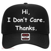 Hi, I Don't Care. Thanks. Hat thumb 0