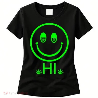 Hi Smiley Face Weed Women's T-Shirt