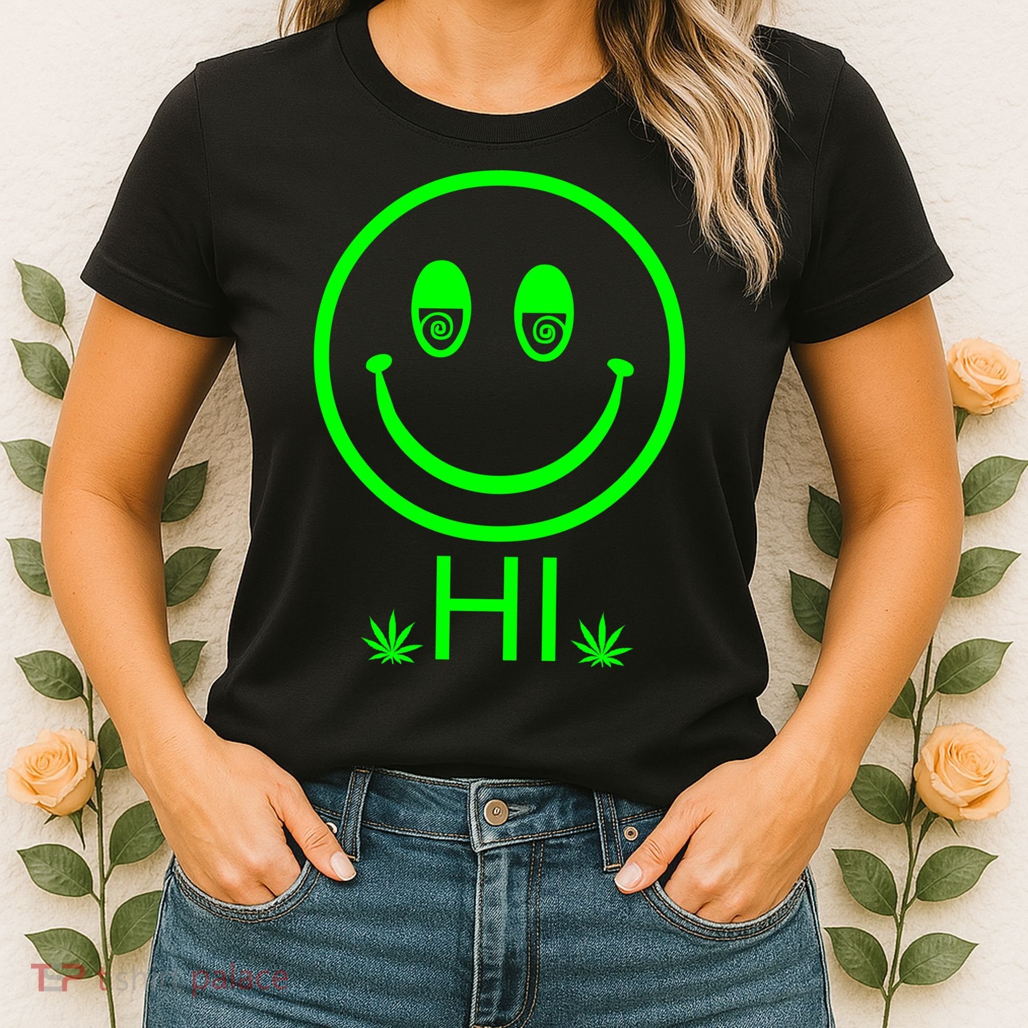 Hi Smiley Face Weed Women's T-Shirt
