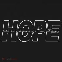 Hope Is A Choice To Stay Positive Quote Baby Bodysuit thumb 2