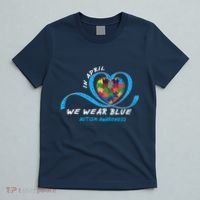 Heart In April We Wear Blue Love Hope Faith Autism Awareness T-Shirt thumb 5