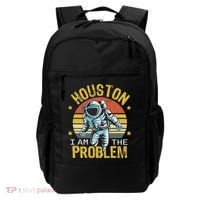 Houston I Am The Problem Funny Space Lovers Astronaut Backpack thumb 0