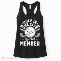 Hole In A Golf Club Hole In One Funny Golfer Women's Tank Top thumb 0