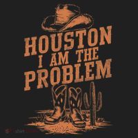 Houston I Am The Problem Cowboy Humor Fun Love Hat thumb 2