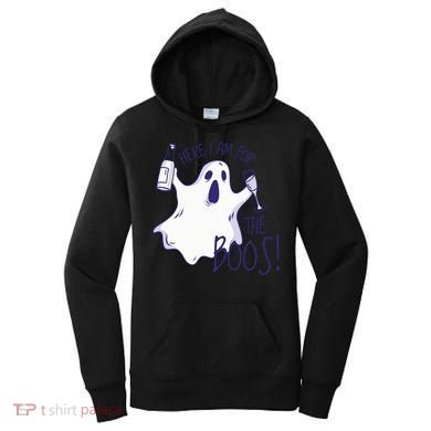 Here I Am For The Boos Funny Ghost Women's Hoodie