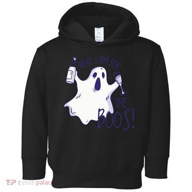 Here I Am For The Boos Funny Ghost Toddler Hoodie