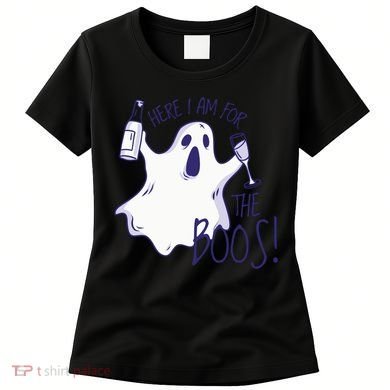 Here I Am For The Boos Funny Ghost Women's T-Shirt