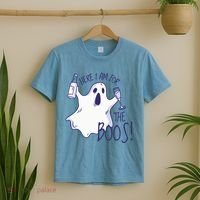 Here I Am For The Boos Funny Ghost T-Shirt thumb 2