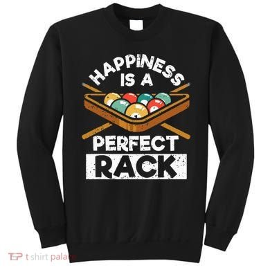 Happiness Is A Perfect Rack Funny Pool Billiard Player Sweatshirt