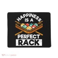 Happiness Is A Perfect Rack Funny Pool Billiard Player Mousepad thumb 0