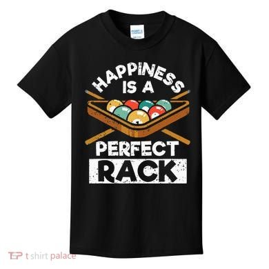 Happiness Is A Perfect Rack Funny Pool Billiard Player Kids T-Shirt