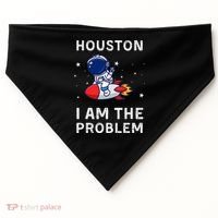 Houston I Am The Problem Funny Astronaut Rocket Space USA-Made Doggie Bandana thumb 0