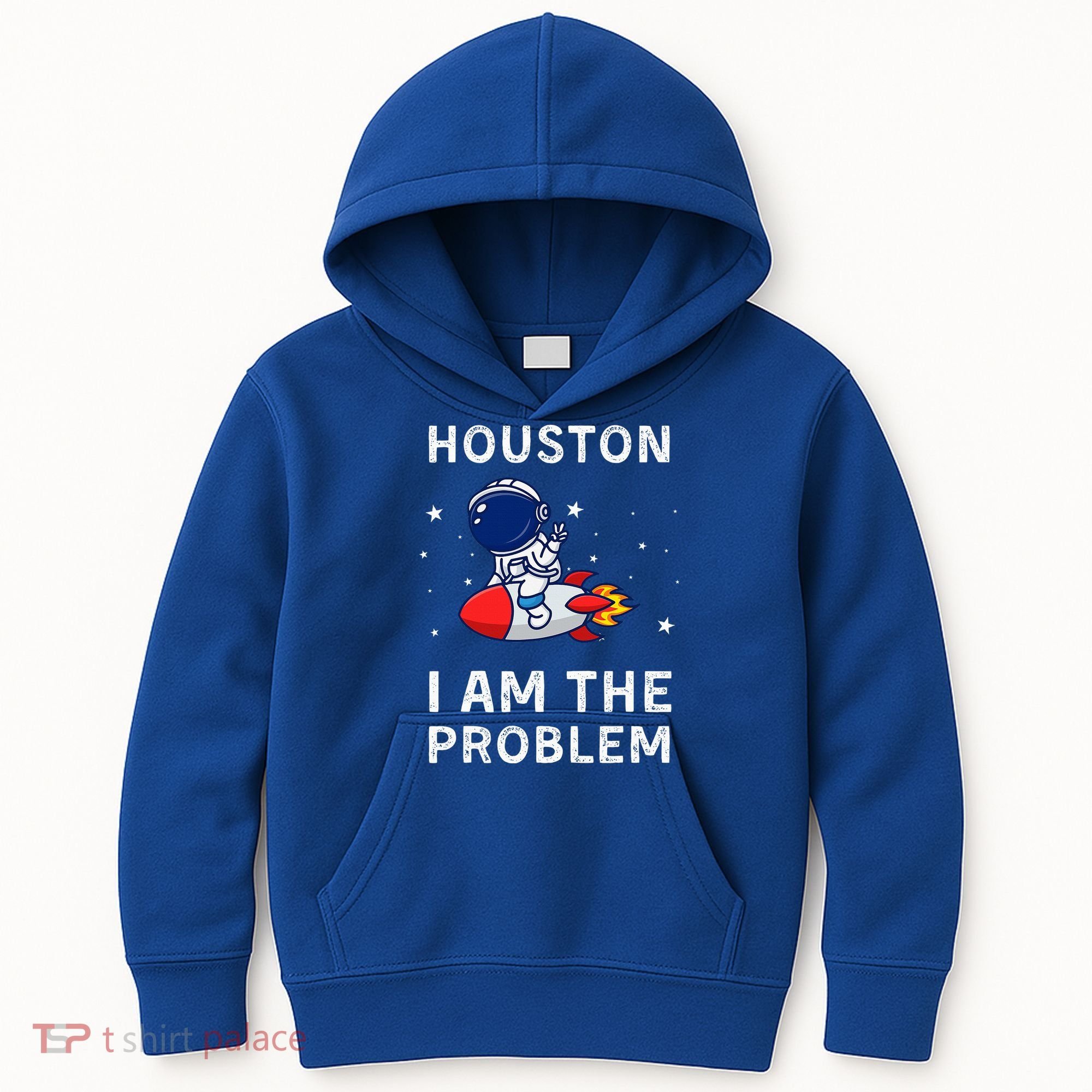Houston I Am The Problem Funny Astronaut Rocket Space Kids Hoodie