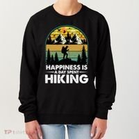 Happiness Is A Day Spent Hiking Scenic Views Gift Women's Sweatshirt thumb 0
