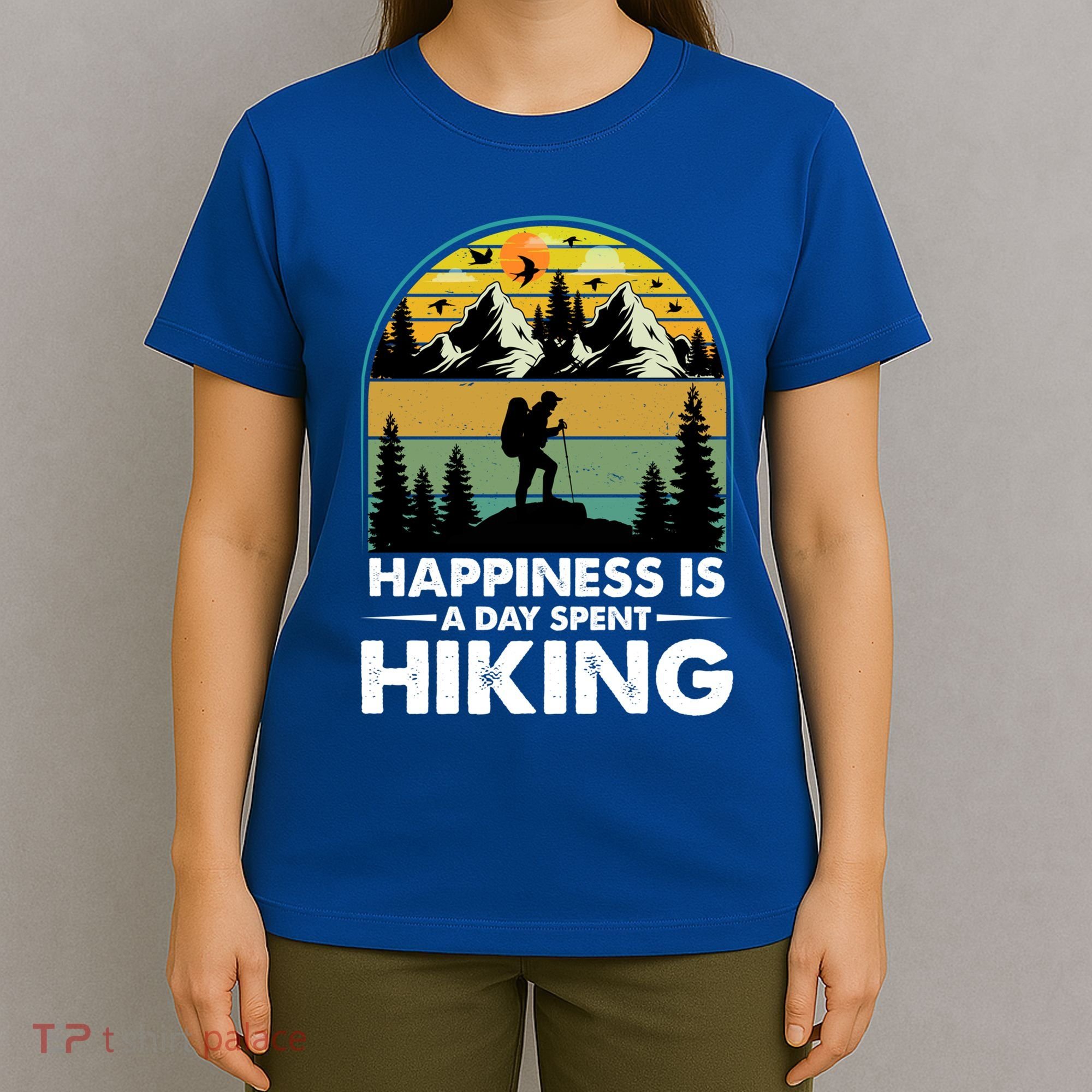 Happiness Is A Day Spent Hiking Scenic Views Gift T-Shirt