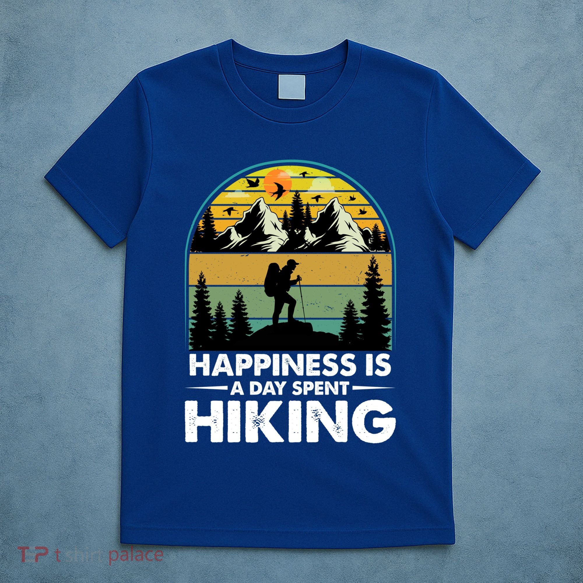 Happiness Is A Day Spent Hiking Scenic Views Gift T-Shirt
