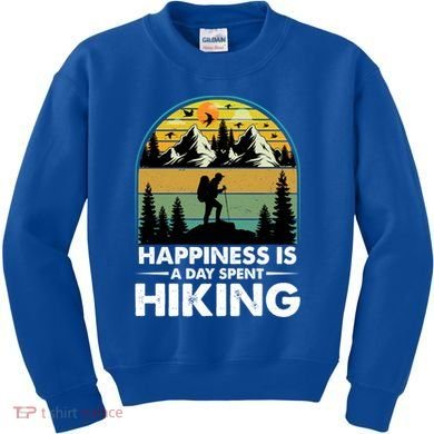 Happiness Is A Day Spent Hiking Scenic Views Gift Kids Sweatshirt