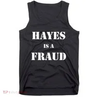 Hayes Is A Fraud Tank Top thumb 0