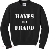 Hayes Is A Fraud Kids Sweatshirt thumb 0