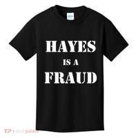 Hayes Is A Fraud Kids T-Shirt thumb 0