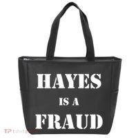 Hayes Is A Fraud Tote Bag thumb 0