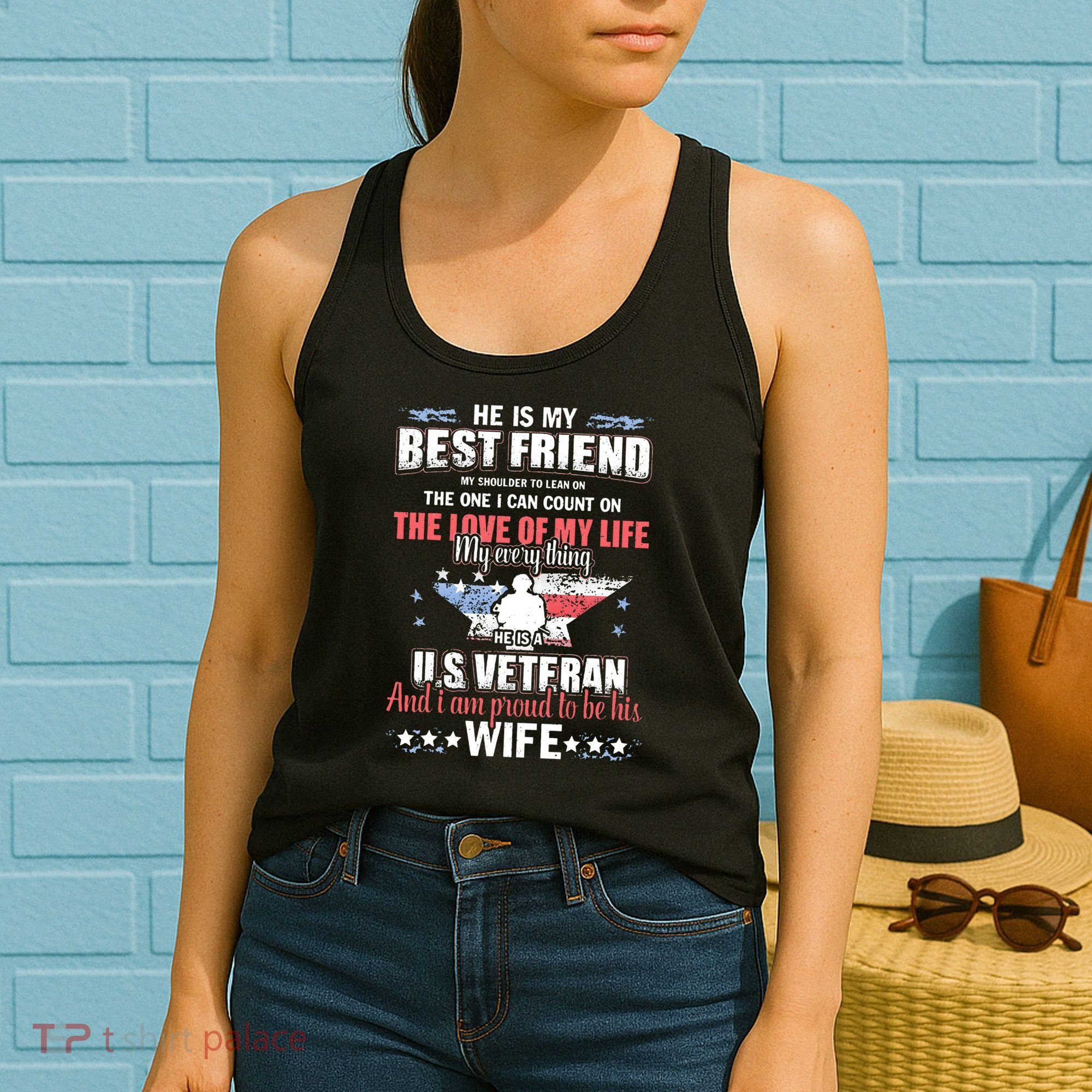 He Is A US Veteran And Im Proud To Be His Wife Women's Tank Top