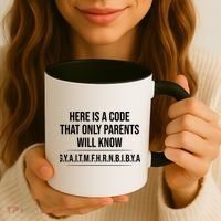 Here Is A Code That Only Parents Will Know Funny Letter Coffee Mug thumb 3