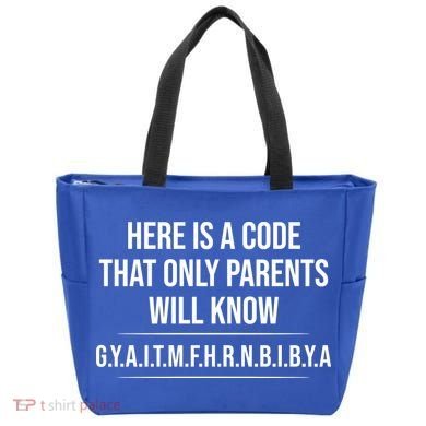 Here Is A Code That Only Parents Will Know Funny Letter Tote Bag