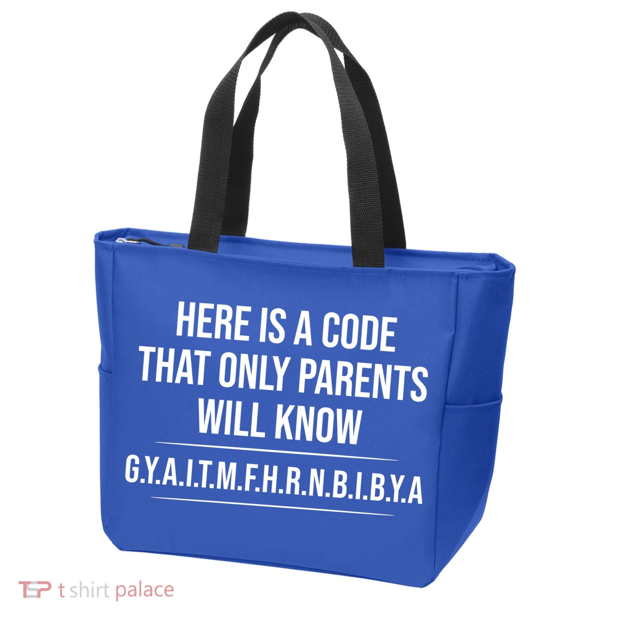 Here Is A Code That Only Parents Will Know Funny Letter Tote Bag