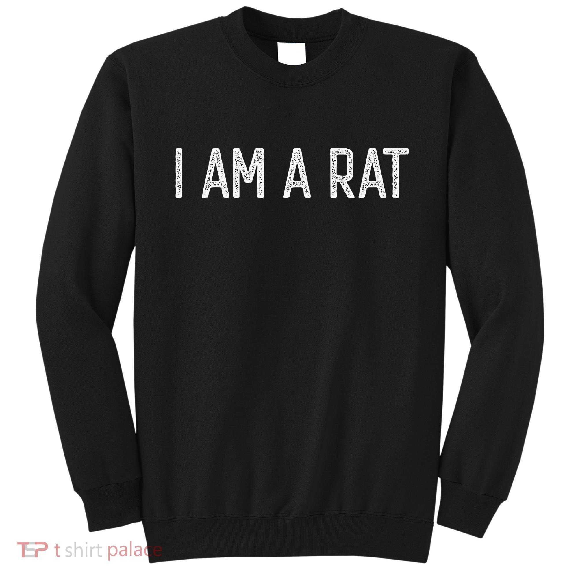 Halloween I Am A Rat Funny Rats Lover I Heart Rat Sweatshirt