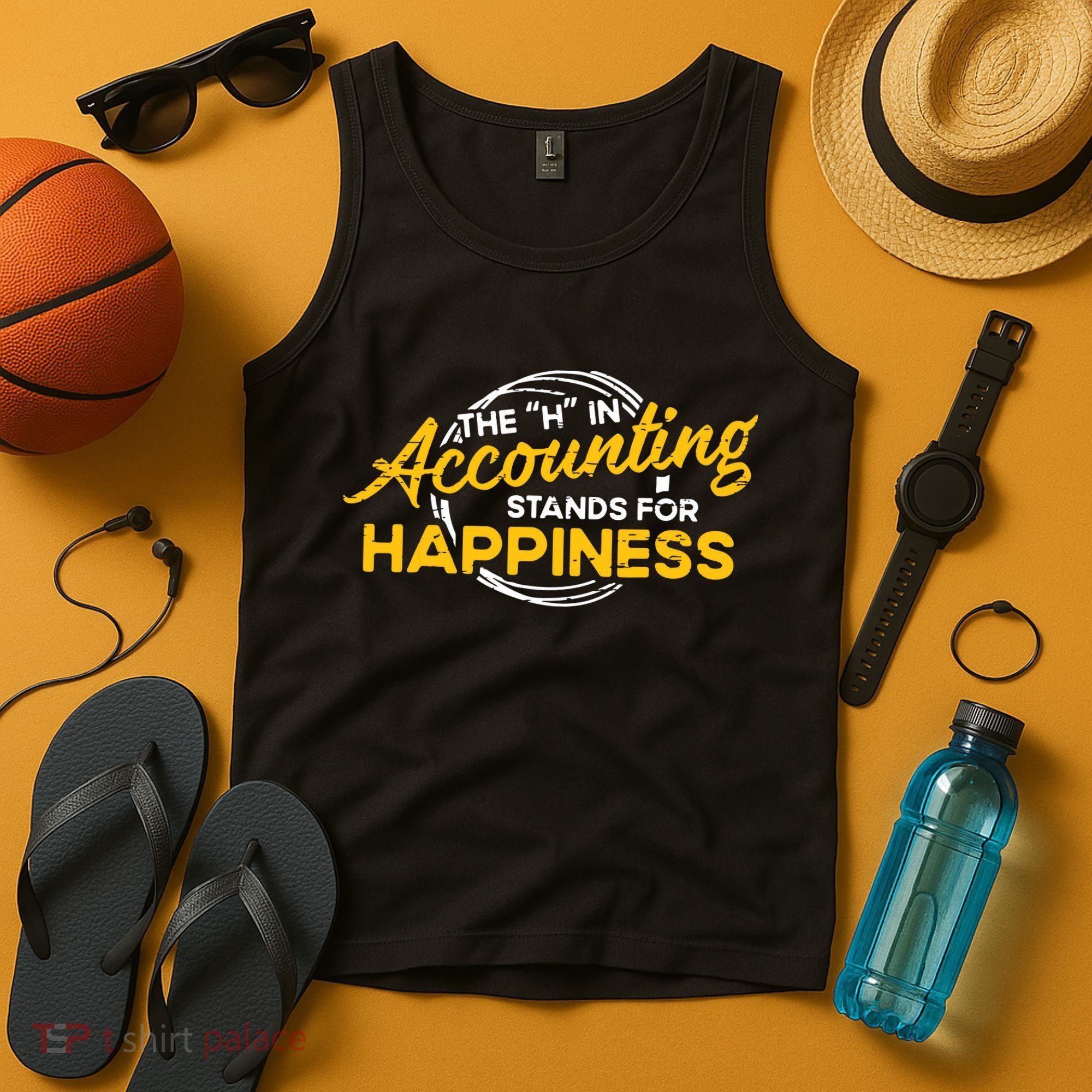 H In Accounting Stands For Happiness Accountant Accounting Tank Top